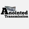 Anointed Transmission